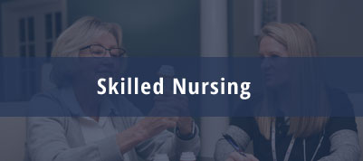 SKILLED NURSING"